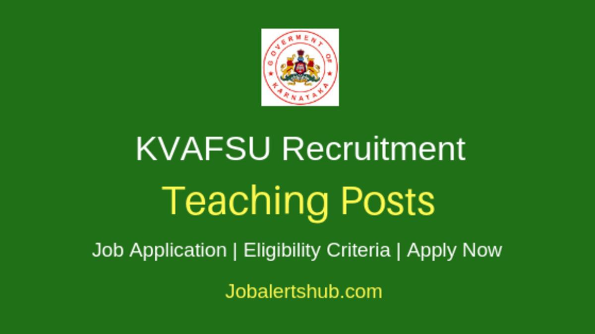 KVAFSU Teaching 2018 Job Notification – 29 Posts