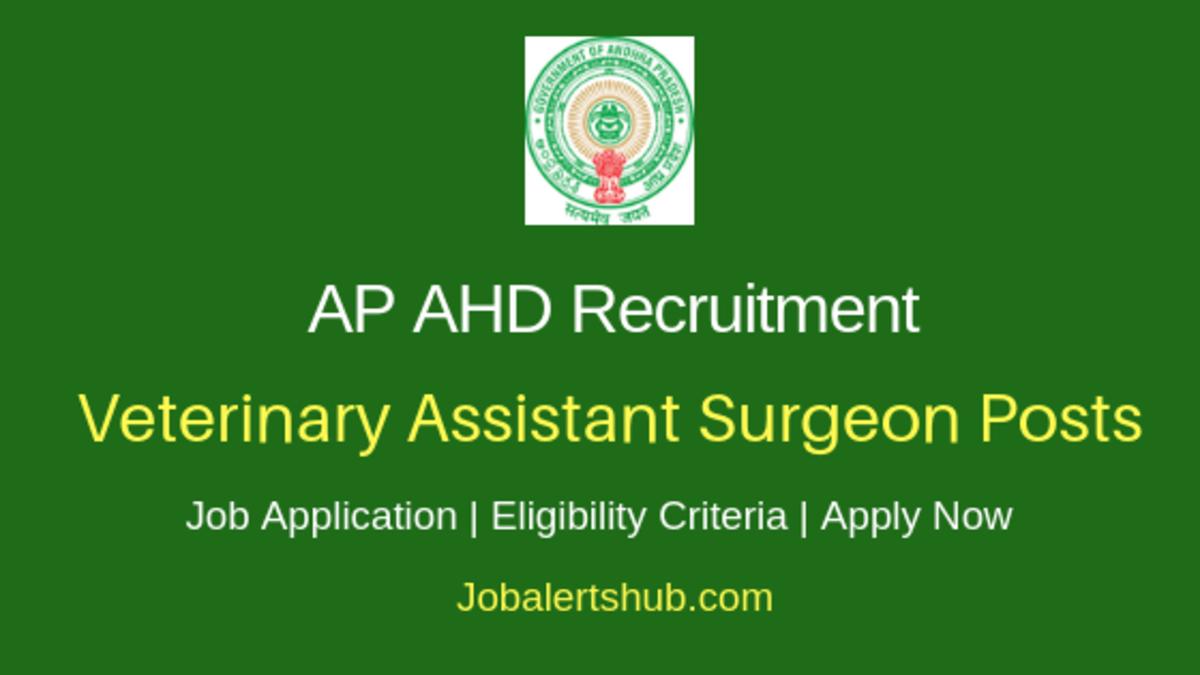 AP AHD Veterinary Assistant Surgeon 2018 Job Notification