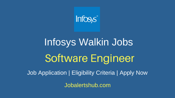 Latest Infosys Walkins Recruitment 2024 - Latest Job Vacancies