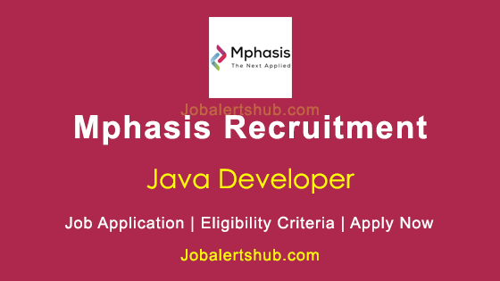 Mphasis Java Developer Posts 2020 Job Notification | Apply Now