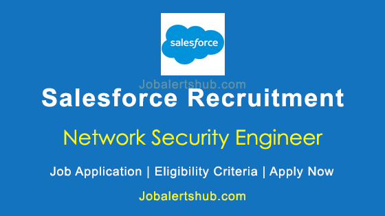 salesforce-network-security-engineer-posts-2020-job-notification