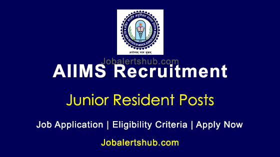 AIIMS Deoghar Junior Resident 2024 Job Notification