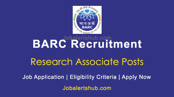 BARC Recruitment 2024 - 18 Latest BARC Job Notifications