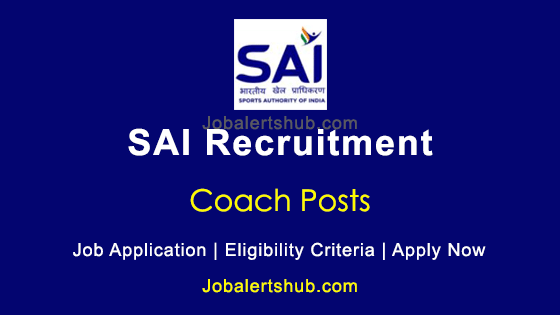 SAI Coach 2023 Job Notification