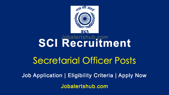 SCI Secretarial Officer 2026 Job Notification
