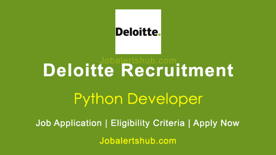 Deloitte Python Developer Posts 2024 Job Notification | Apply Now