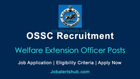 ossc-welfare-extension-officer-2022-job-notification