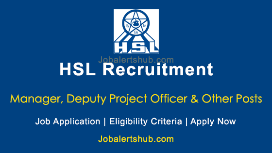 Hsl Manager Deputy Project Officer Other Posts 2023 Job Notification