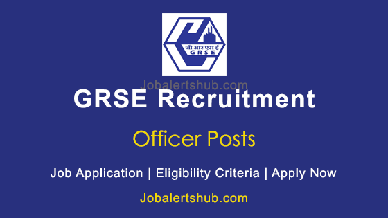 Grse Garden Reach Shipbuilders and Engineers Limited Officer Online Form 2025