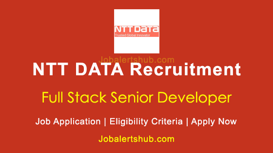 NTT DATA Full Stack Senior Developer Posts 2026 Job Notification ...