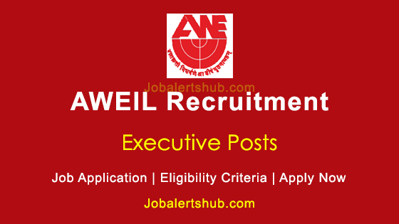 AWEIL Executive 2026 Job Notification