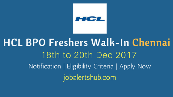 HCL BPO Walkin Chennai 2018