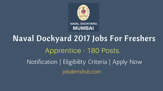 Naval Dockyard 2017 Recruitment Apprentice Job Notification